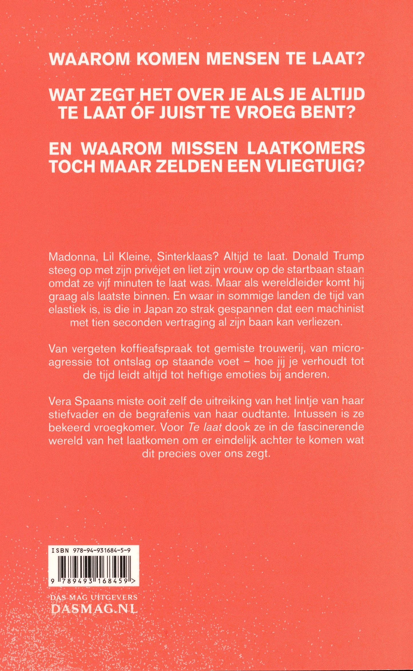 TE LAAT, VERA SPAANS