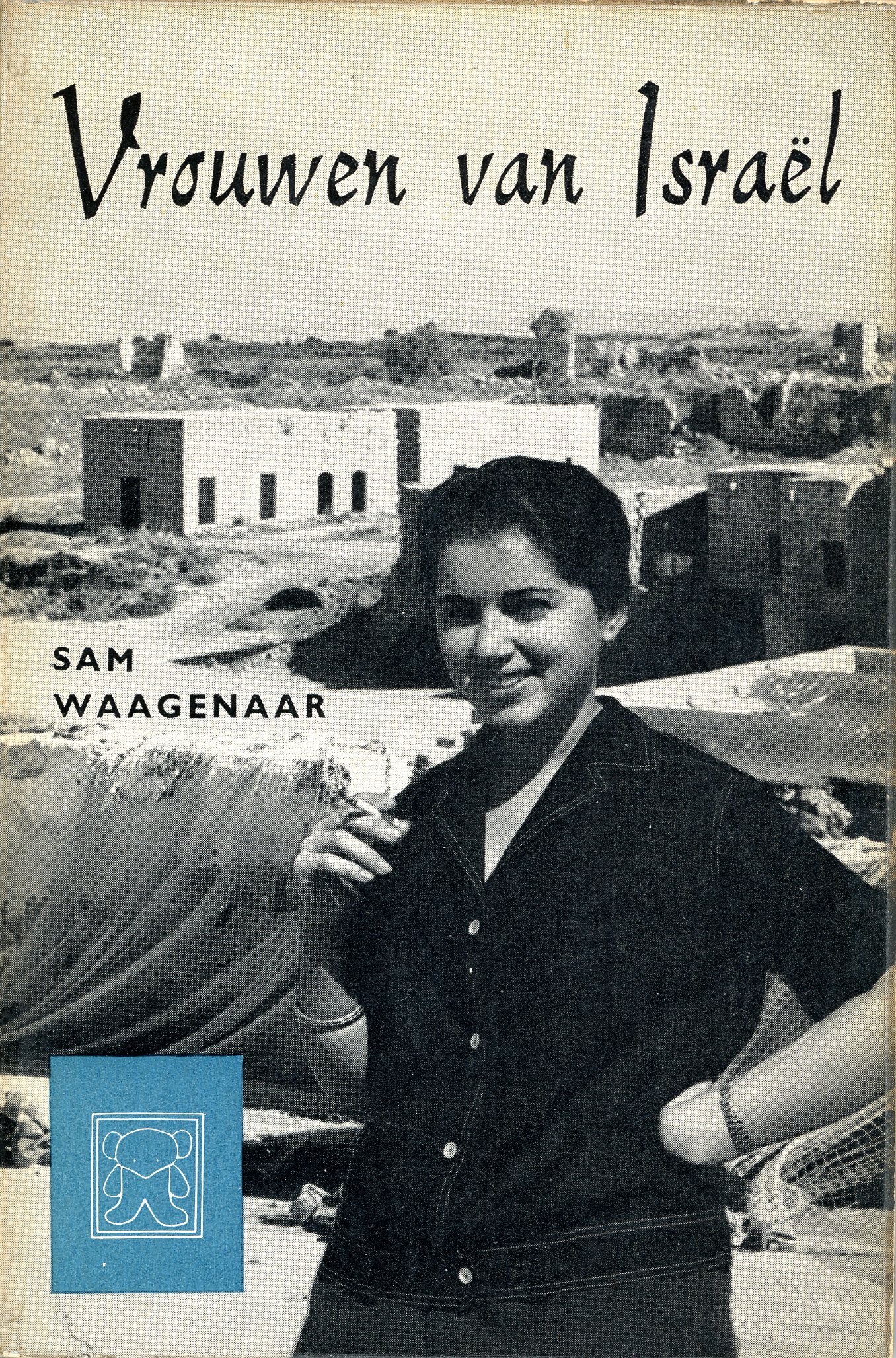 VROUWEN VAN ISRAEL SAM WAAGENAAR 1960