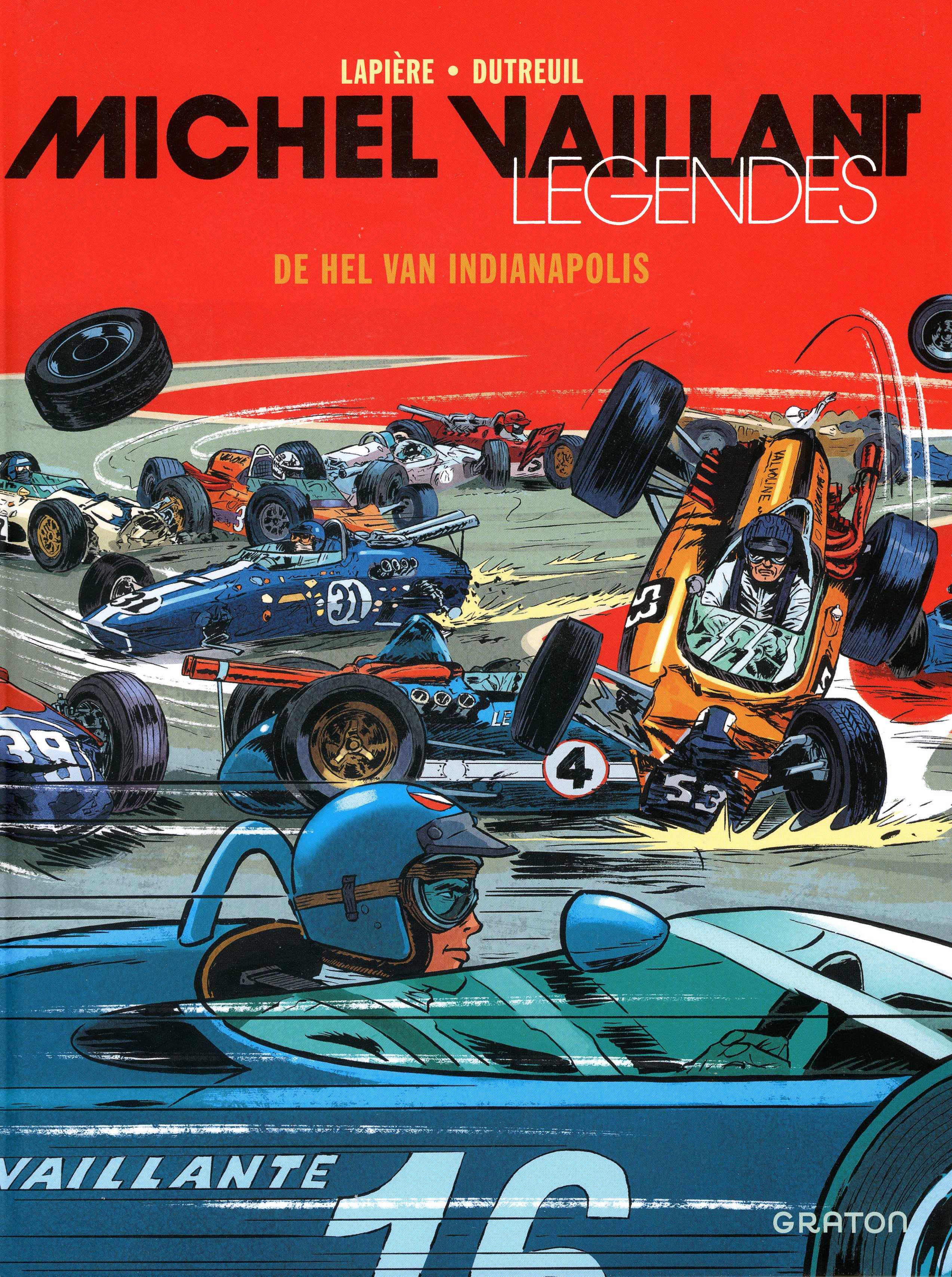 MICHEL VAILLANT LEGENDES  "DE HEL VAN INDIANAPOLIS"