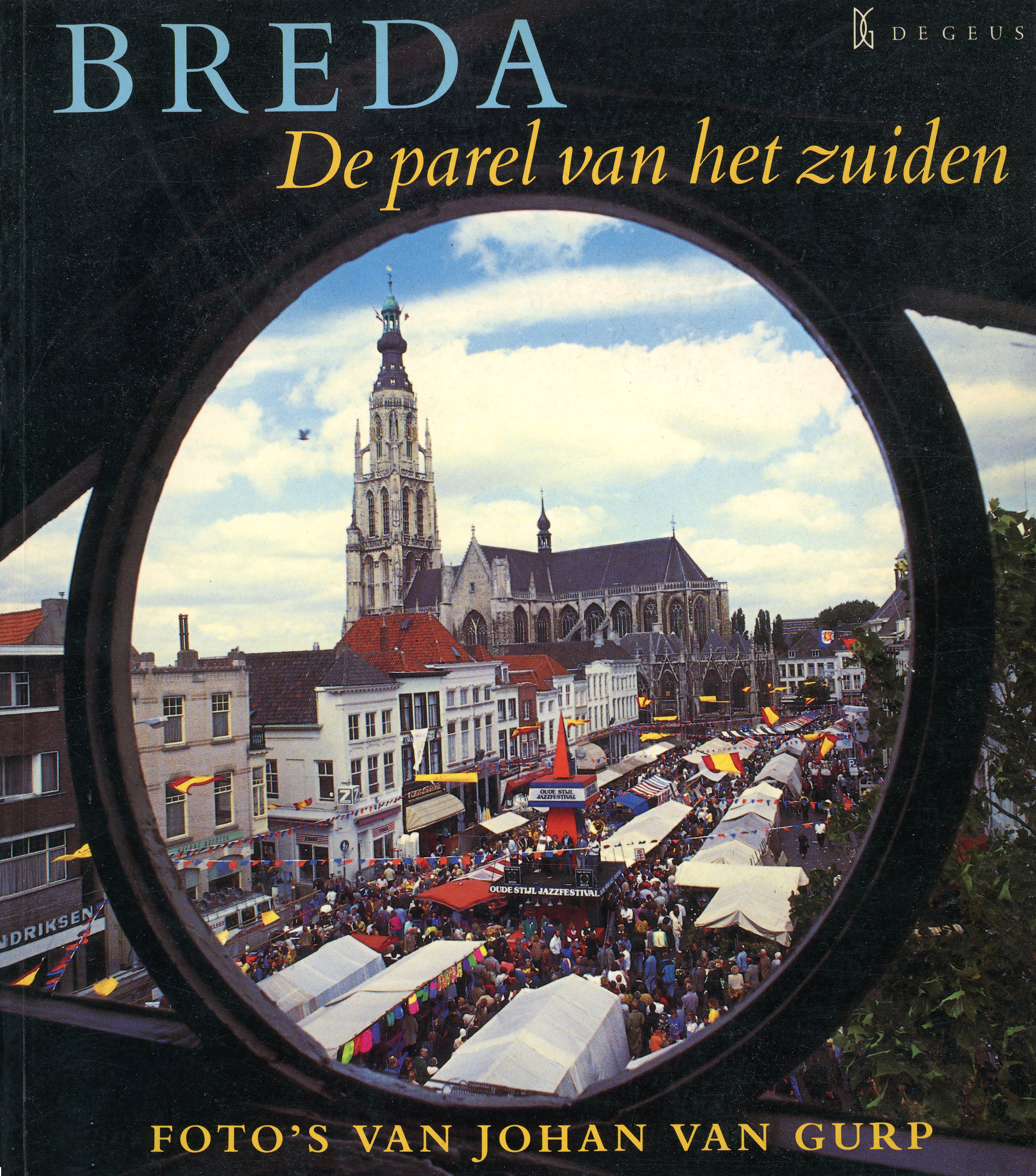 BREDA De parel van het zuiden