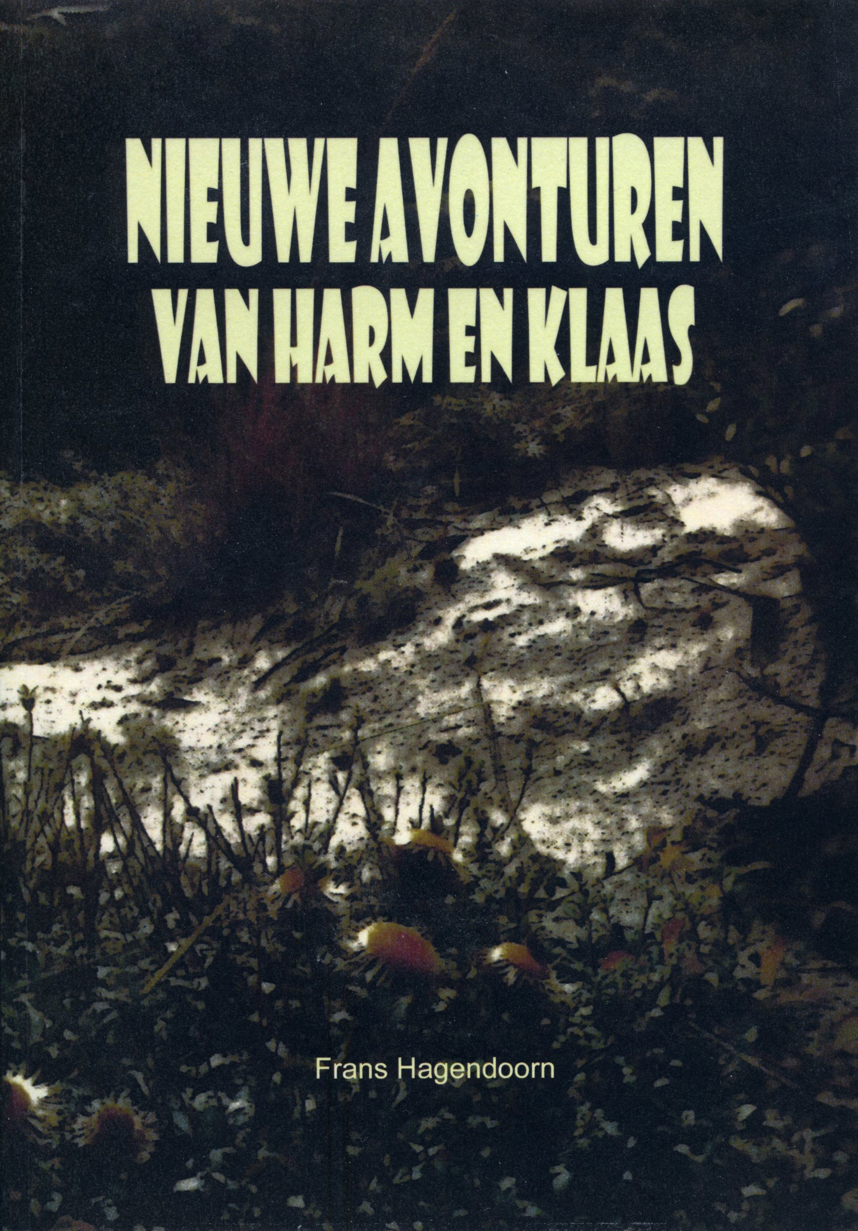 NIEUWE AVONTUREN VAN HARM EM KLAAS, door FRANS HAGENDOORN